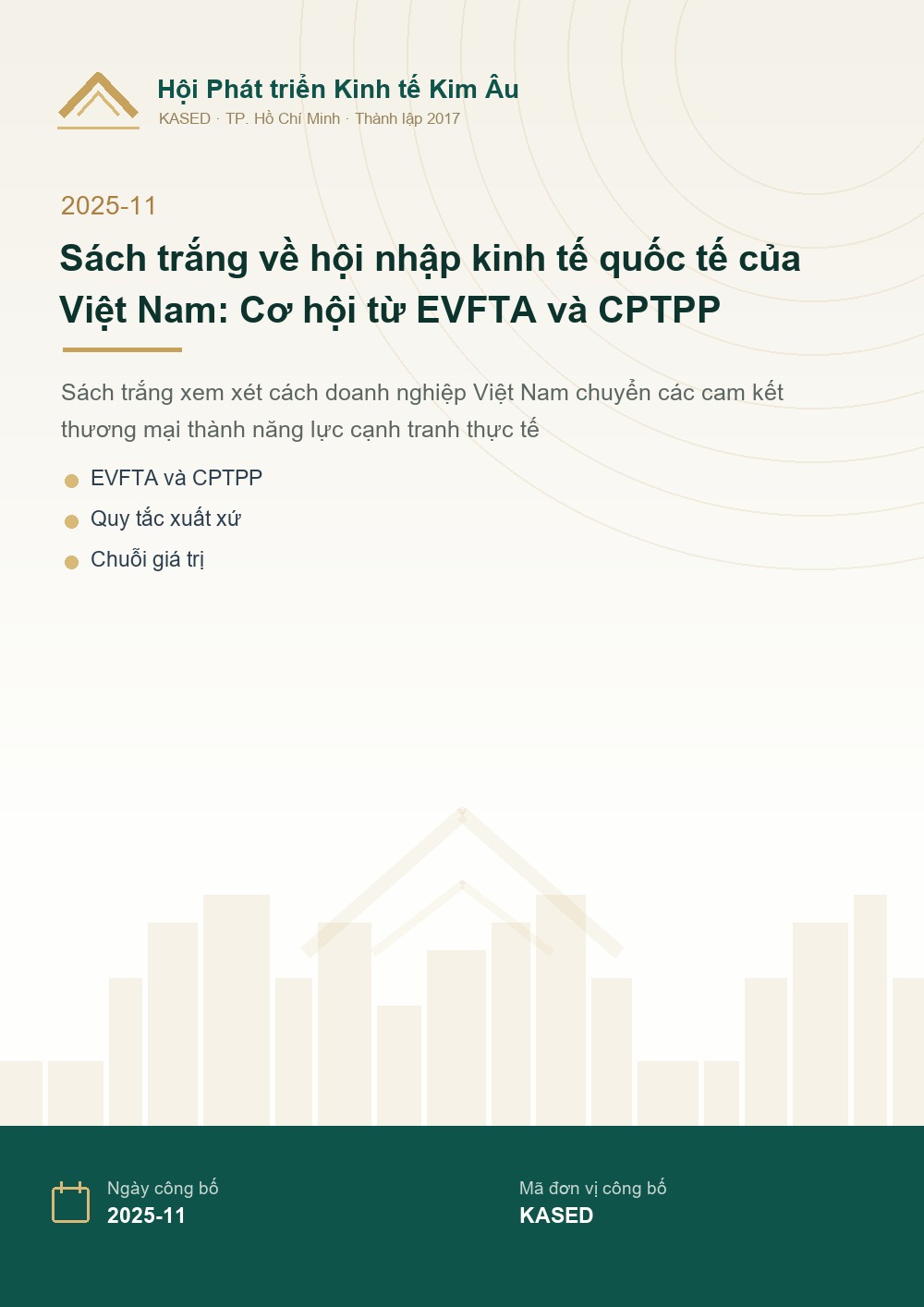S&aacute;ch trắng về hội nhập kinh tế quốc tế của Việt Nam: Cơ hội từ EVFTA v&agrave; CPTPP