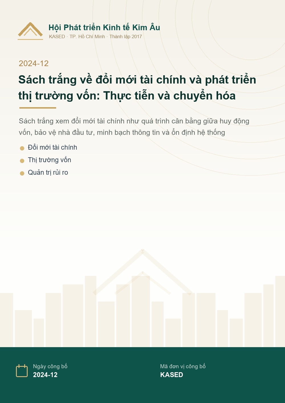 S&aacute;ch trắng về đổi mới t&agrave;i ch&iacute;nh v&agrave; ph&aacute;t triển thị trường vốn: Thực tiễn v&agrave; chuyển h&oacute;a